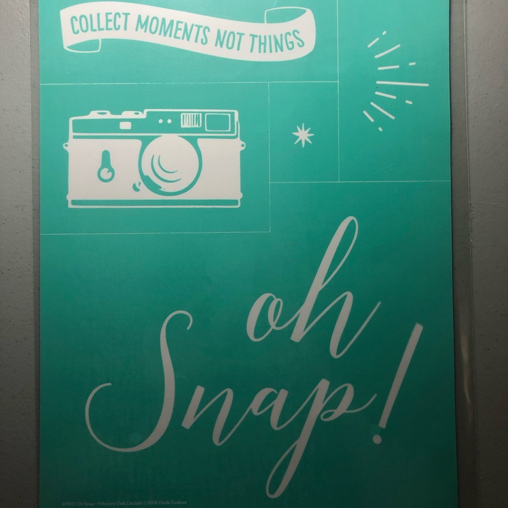 Chalk Couture “Oh Snap” February Club Couture